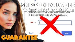 How To Create Google Account Without Phone Number (Skip Phone Verification & Guarantee Method )