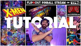 The Uncanny X-Men Pinball Tutorial (Flip N Out Pinball, 2024)