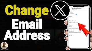 How to Change Email Address in X (Twitter) - Full Guide