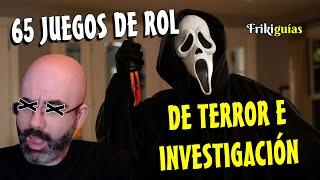 65 JUEGOS DE ROL DE TERROR E INVESTIGACIÓN - ¡TODOS EN ESPAÑOL!