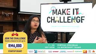 Make It Challenge 2020! Hear from our 2018 Champion, Chris Tan!