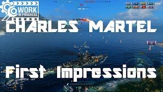 French T8 Charles Martel [WiP] - First Impressions