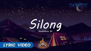 Silong - SouthNova St. (Official Lyric Video)