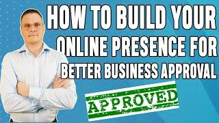 Increase Business Credit Approvals By Building Your Business Presence Online