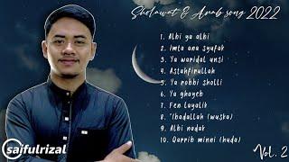 Full 10 Album  Sholawat  & Arab Song By Saiful Rizal || Cover Song 2022