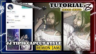 TUTORIAL JEDAG JEDUG STYLE REMON || JJ CAPCUT