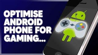 Optimise Android Phone for Gaming ! improve performance on a low end device