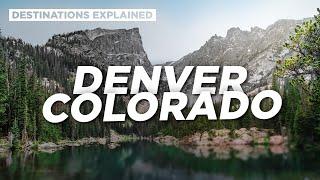 Denver Colorado: Cool Things To Do // Destinations Explained
