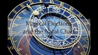 Astrological Magic and the Natal Chart