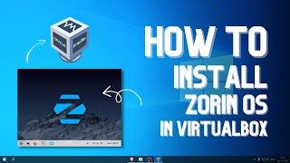 How to Install Zorin OS 16.2 in VirtualBox