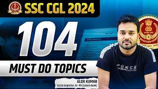 SSC CGL 2024 I 104 Most Important Topics I Simplicrack