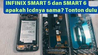 LCD INFINIX SMART 6 DAN INFINIX SMART 5 ADA YANG SAMA DAN BEDA