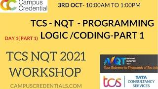 TCS NQT 2021 - WORKSHOP DAY1 - Coding and Programming #tcsnqt2021 #tcsnqtaptitude #tcsnqtpreparation