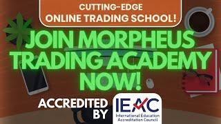  REVOLUTIONIZE Your Trading in 2024: Join Morpheus Trading Academy Now!