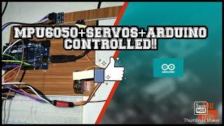 CONTROLLING SERVO USING MPU-6050 & ARDUINO!!#GYROSENSOR