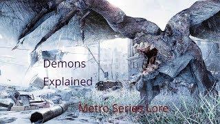 Demons Explained- Metro Series