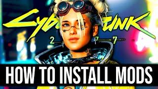 How to Install Mods for Cyberpunk 2077