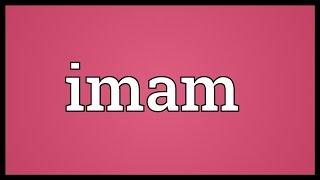 Imam Meaning