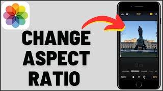 How to Change Aspect Ratio Of Any Photo On iPhone (2023)