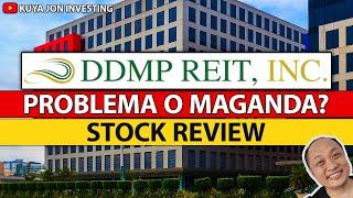 DDMP REIT, Inc. Maganda Na Ba o Problema Lang? Philippine Stock Market Review