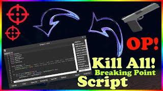 Roblox Breaking Point Script Working 100% (April 2021) Auto Kill and More+