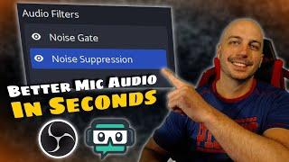 Every Content Creator MUST Use These, Noise Gate and Suppressor Basics, OBS and Streamlabs OBS