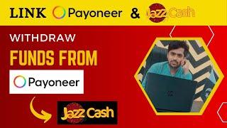 how to connect payoneer to jazzcash | payoneer to jazzcash transfer | link jazzcash to payoneer