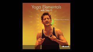 Tony G, Yoga Elementals - Space FULL CLASS  I  UDAYA.com