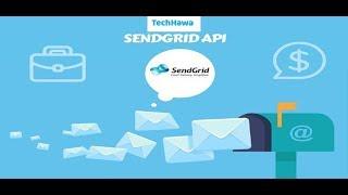 Send Emails Using SendGrid’s API - Easy way to send email to customers