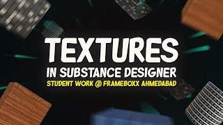 Substance Designer- Texture Design | Student Work- Archi Dashana| Frameboxx Ahmedabad