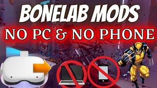 BONELAB MODS NO PC & NO PHONE NEEDED - DIRECTLY IN QUEST 2 - SUPER EASY!