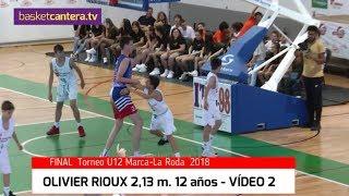 Nuevo Vídeo: "OLIVIER RIOUX" 2,13 m.  12 años.- Vs. Real Madrid Alevín - VÍDEO 2 ©BasketCantera.TV