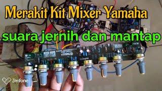 Cara merakit Mixer audio dengan Kit Mixer Yamaha 8 potensio