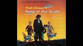 Song of the South Soundtrack 3 - Zip-A-Dee-Doo-Dah