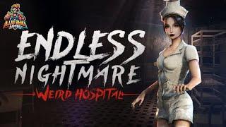 Terrifying Hospital Horror Game Full Walkthrough | Endless Nightmare:Strange Weird Hospital#ajjubhai