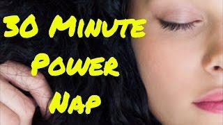 30 Minute Power Nap with Alarm | Sleep Fast Relaxation Music | Isochronic Tones & Binaural Beat