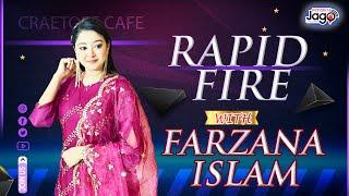 Rapid Fire With Farzana Islam| RJ SUJANA | JAGOFM