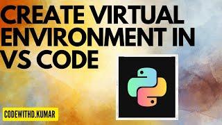 Virtual environment python visual studio code | Easy to Create Virtual Environment(Hindi)