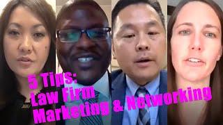 5 Tips: Law Firm Marketing & Networking
