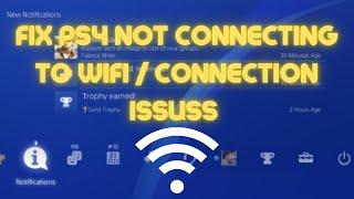 PS4: Fix Connection Issues / Not Connecting To Wifi (2023!)