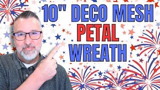 10" Deco Mesh Petal Wreath - USA Wreath - Deco Mesh Wreath - Wreath DIY - #wreath