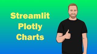 Generating Plotly Charts in Streamlit