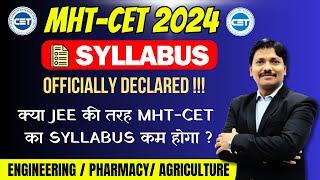 JEE Vs MHT-CET 2024 Syllabus Officially Declared by CET CELL Maharashtra | Dinesh Sir