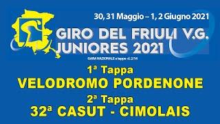 Giro del Friuli 2021 1ª e 2ª Tappa