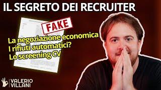 Ecco quello che i Selezionatori non vogliono farti sapere  - Candidature e CV screening