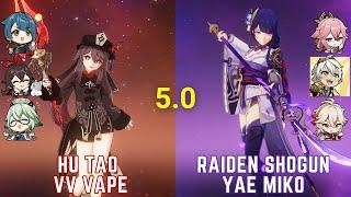 C1 Hu Tao VV Vape & C2R1 Raiden Yae  - Genshin 5.0 Spiral Abyss Floor 12