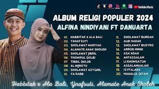 Alfina Nindiyani Ft Danuarta - Habbitak X Ala Bali - Yanafsuti | Sholawat Terbaru