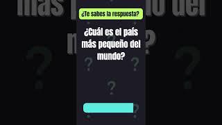  ¿CUÁNTO sabes de GEOGRAFÍA? Desafío para mentes inquietas 