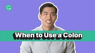 When to Use a Colon: 6 Important Tips