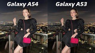 Samsung Galaxy A54 vs Samsung Galaxy A53 Camera Test